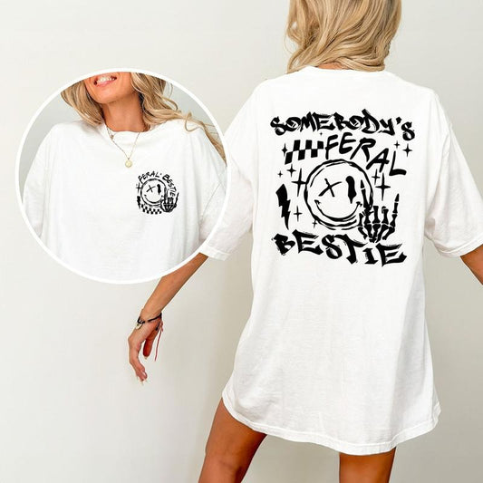 Somebody's Feral Bestie Shirt, Best Friend Shirt, Shirt For Women, Gift For Bestie, Trendy Shirt, Cute Bestie Birthday Gift, Bestie Shirt, Best Friend Tee, Best Friends T-shirt, Matching Bestie T-shirt, Sisters Tee, Friendship Day, Women Tops Casual