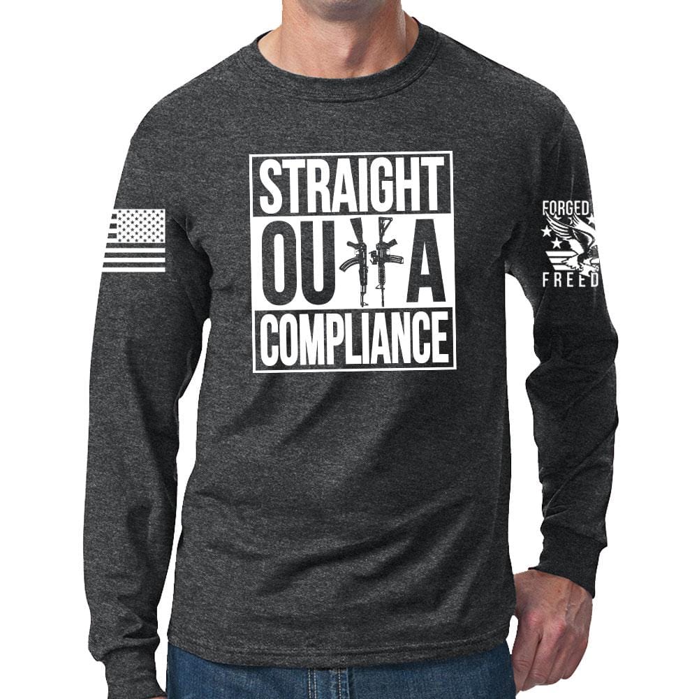 Straight Outta Compliance Long Sleeve T-shirt Style001