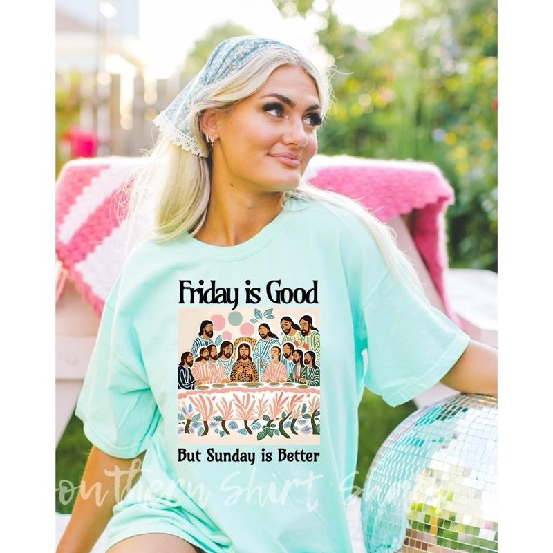 Sunday is Better T shirt  | Island Reef comfort colors t shirt | Easter Sunday T shirt