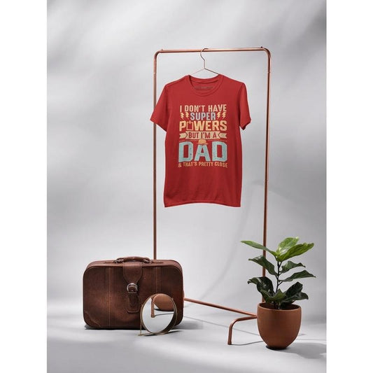 Father's day Shirt/T-shirt/Hoodie/Sweater for dad tshirt for super dad, gifts for father's day gift from son and daughter gifts to father gift t-shirt