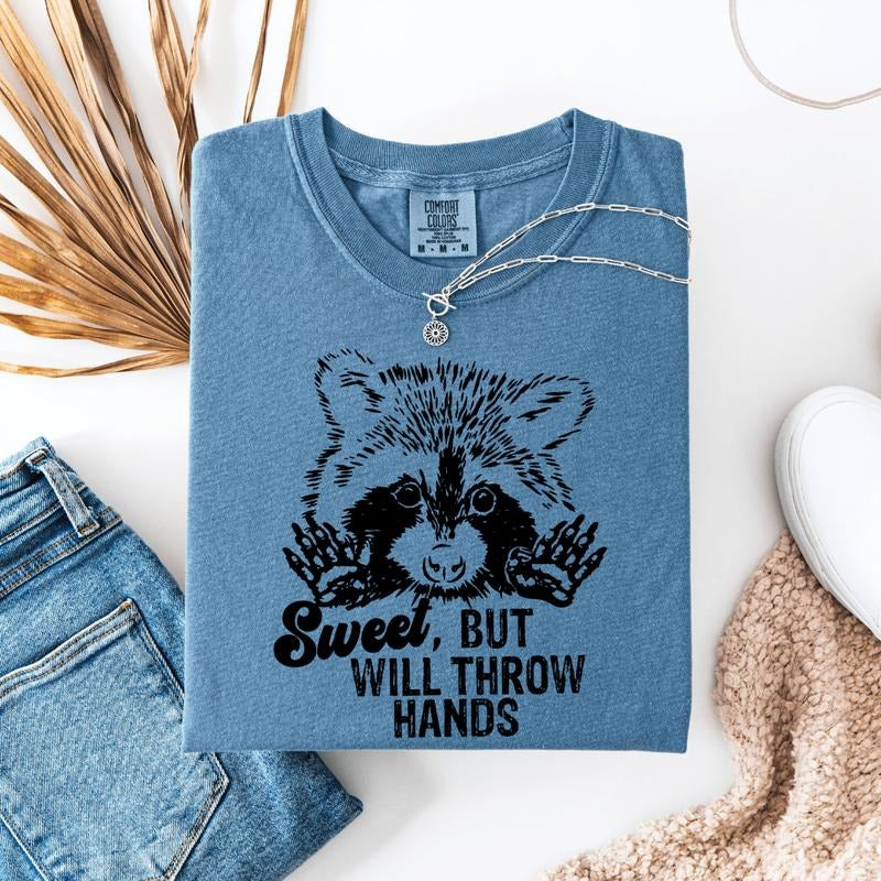 Sweet But Will Throw Hands Graphic Tee