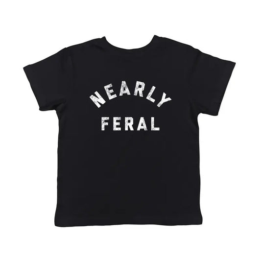 Toddler Nearly Feral T Shirt Funny Untamed Wild Animal Joke Tee for Young Kids Funny Toddler Shirts Sarcastic Apparel for Toddler Funny Animal Apparel Childrens Graphic Tees Black -