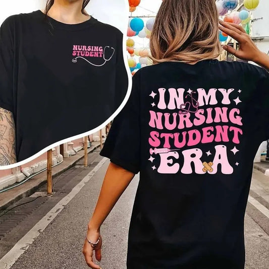 Top In My Nursing Student Era 2 Sides T-Shirt - Future RN, Nurse In Progress, Nursing School Shirt Casual Cotton, Nursing Student Gift Womenswear