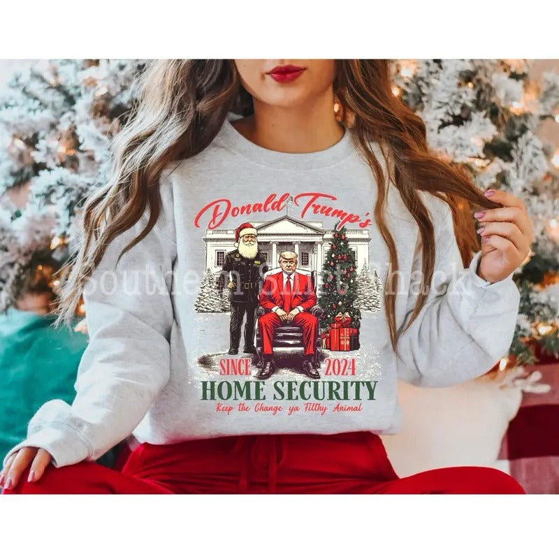 Trump Home Security Sweatshirt| Christmas Sweatshirt