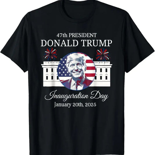 Trump Inauguration Day Trump 47th Trump Won 47th President T-Shirt