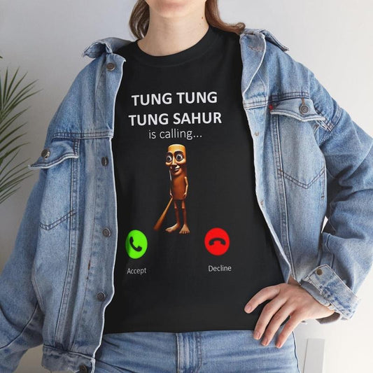 Tung Tung Tung Sahur T-shirt, Tung Sahur Is Calling Shirt, Meme Shirt, Dank Memes Tshirt Funny For Womens and Mens