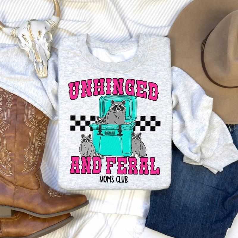 Unhinged & Feral DTF Transfers - THIS IS NOT A SHIRT