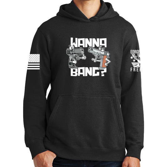 Wanna Bang? Hoodie Style001
