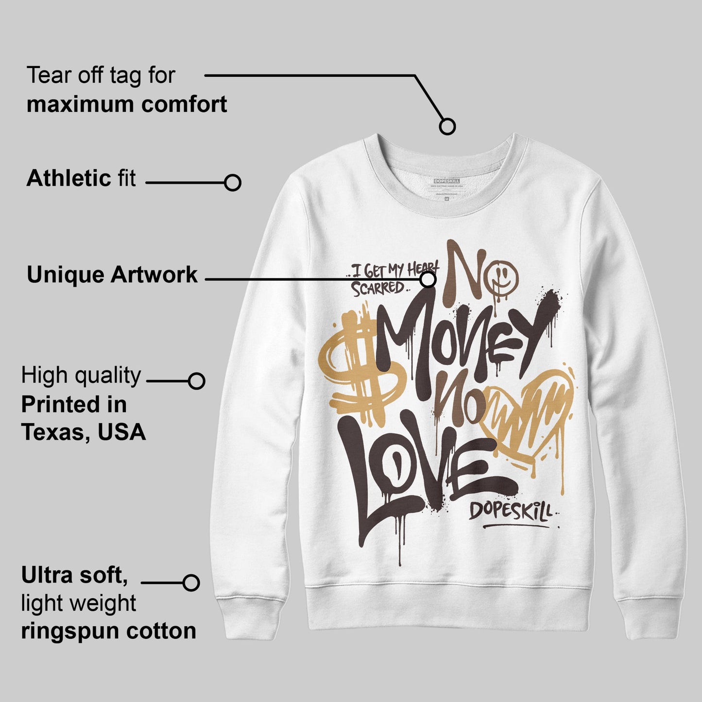 Earth 5s DopeSkill Sweatshirt No Money No Love Typo Graphic