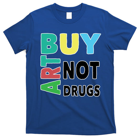 Buy Art Not Drugs Colorful T-Shirt