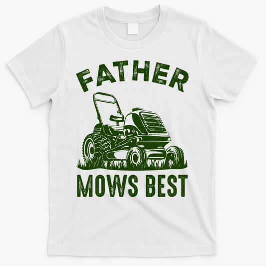 Father Mows Best Retro Vintage Funny Dad T-Shirt