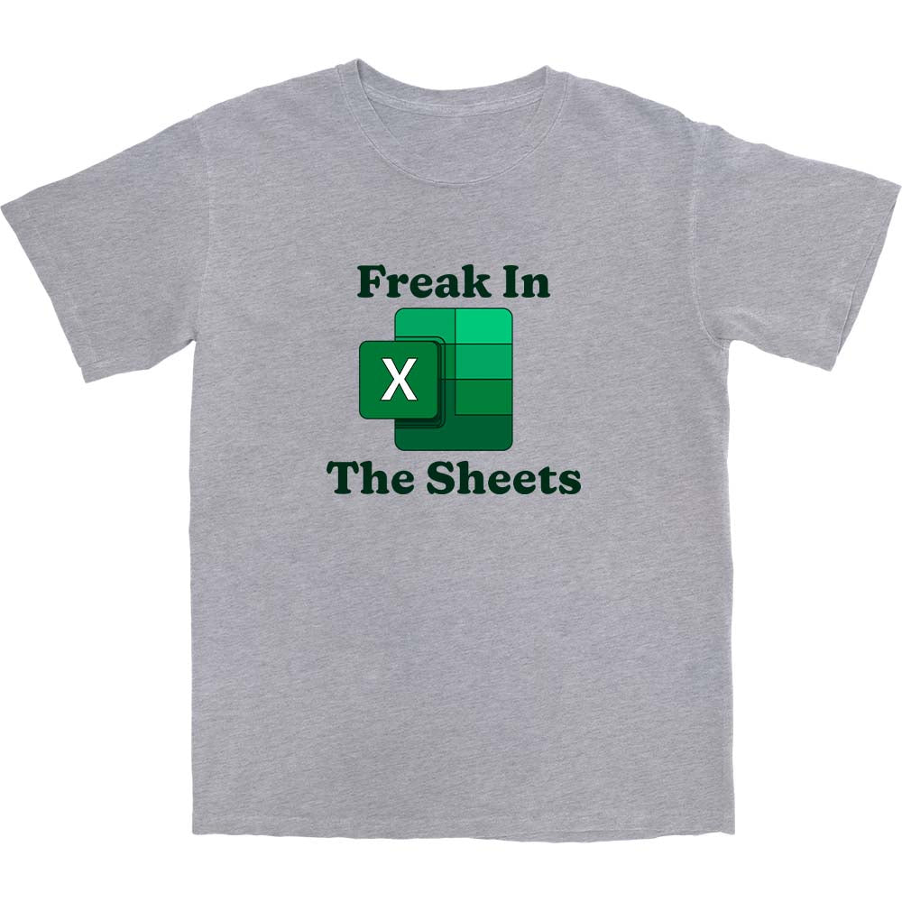 Freak In The Sheets T Shirt