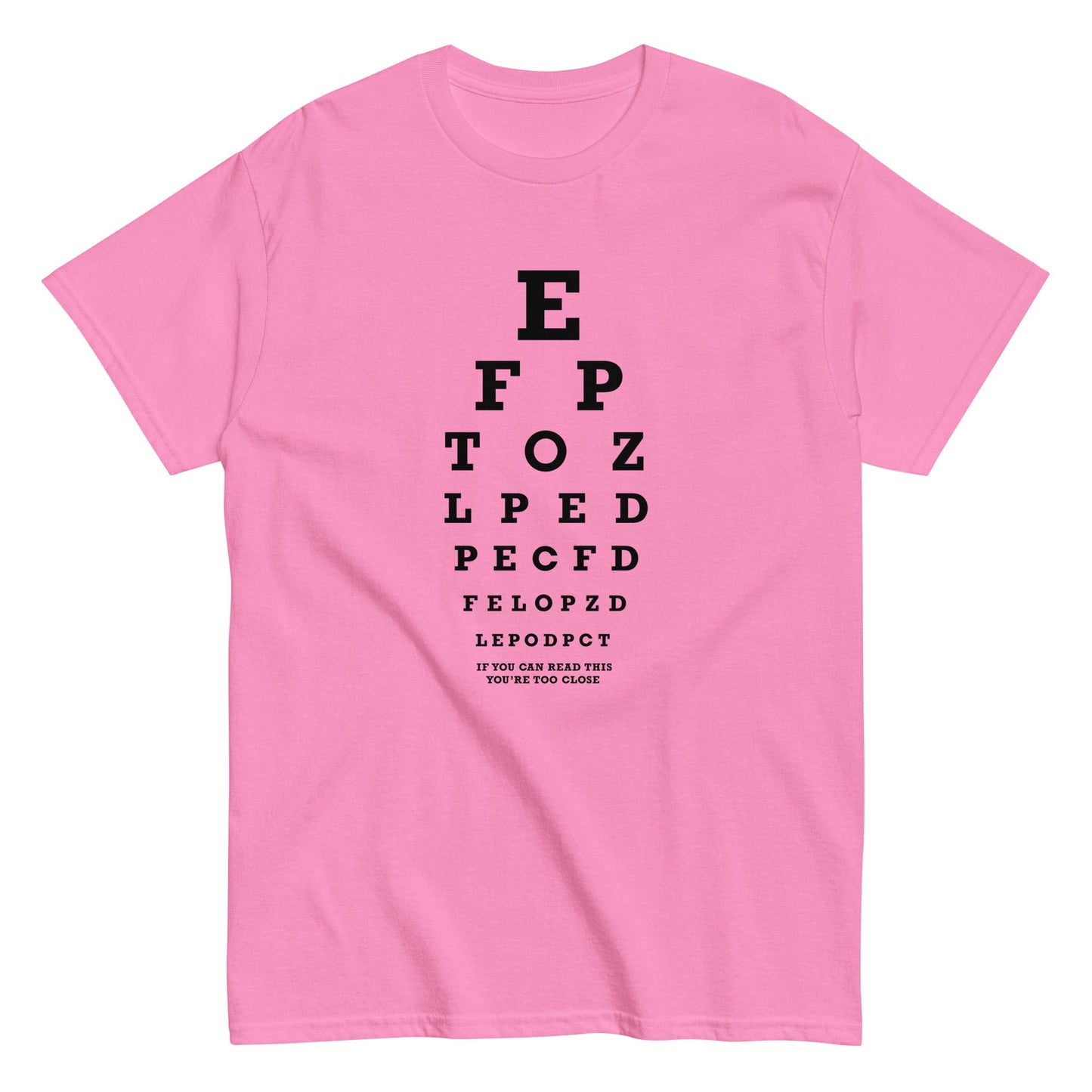 Too Close Eye Chart Men's Classic Tee