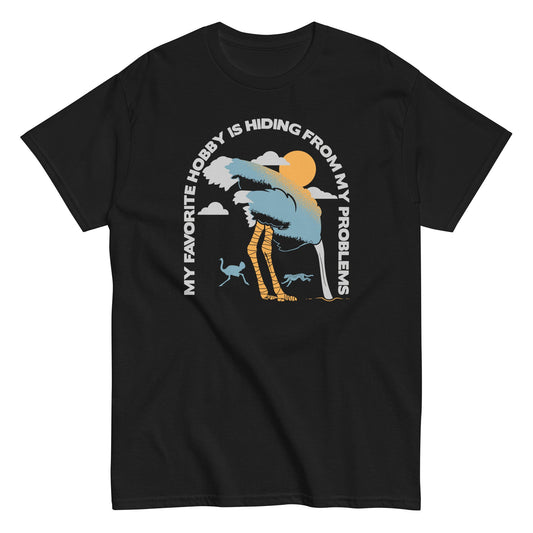My Favorite Hobby Is Hiding From My Problems Men's Classic Tee