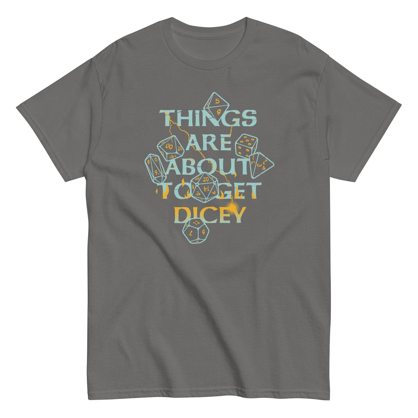 Things Are About To Get Dicey Men's Classic Tee