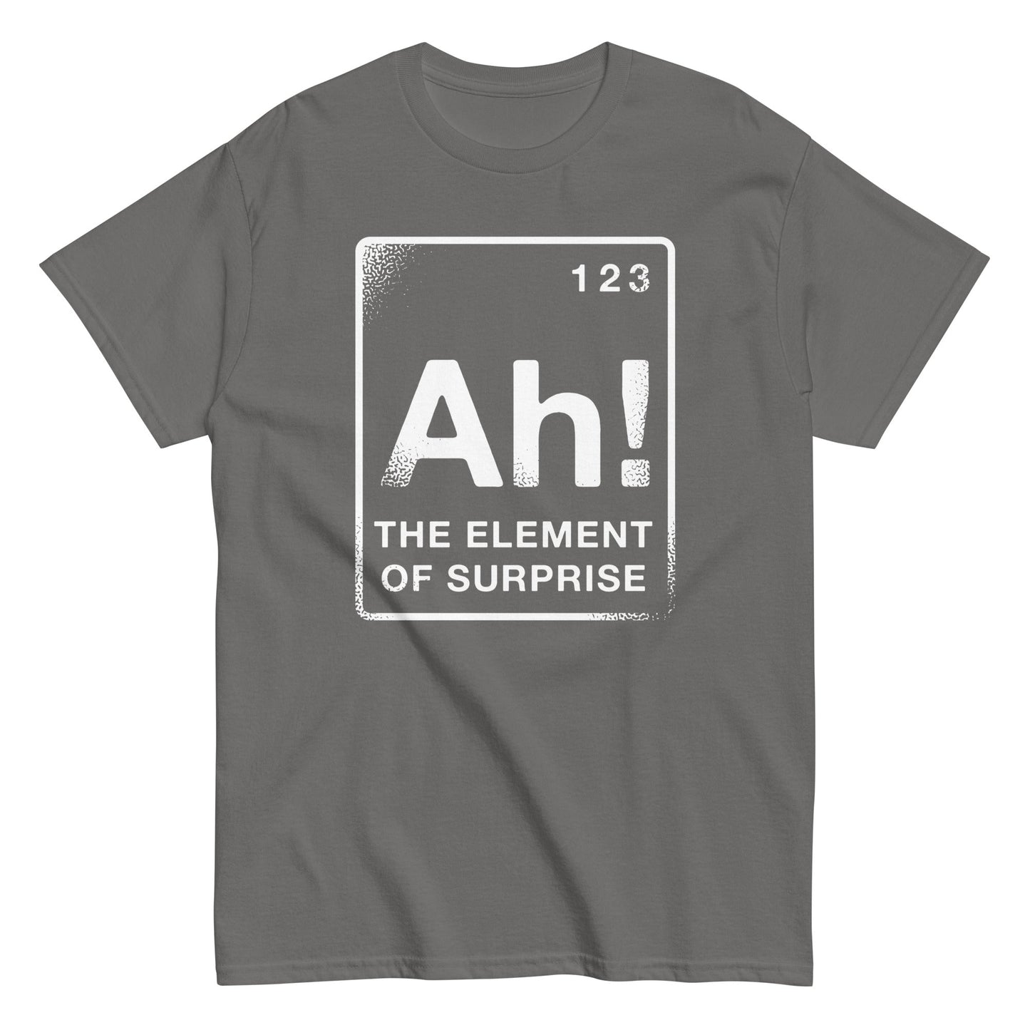 The Element Of Surprise Men's Classic Tee