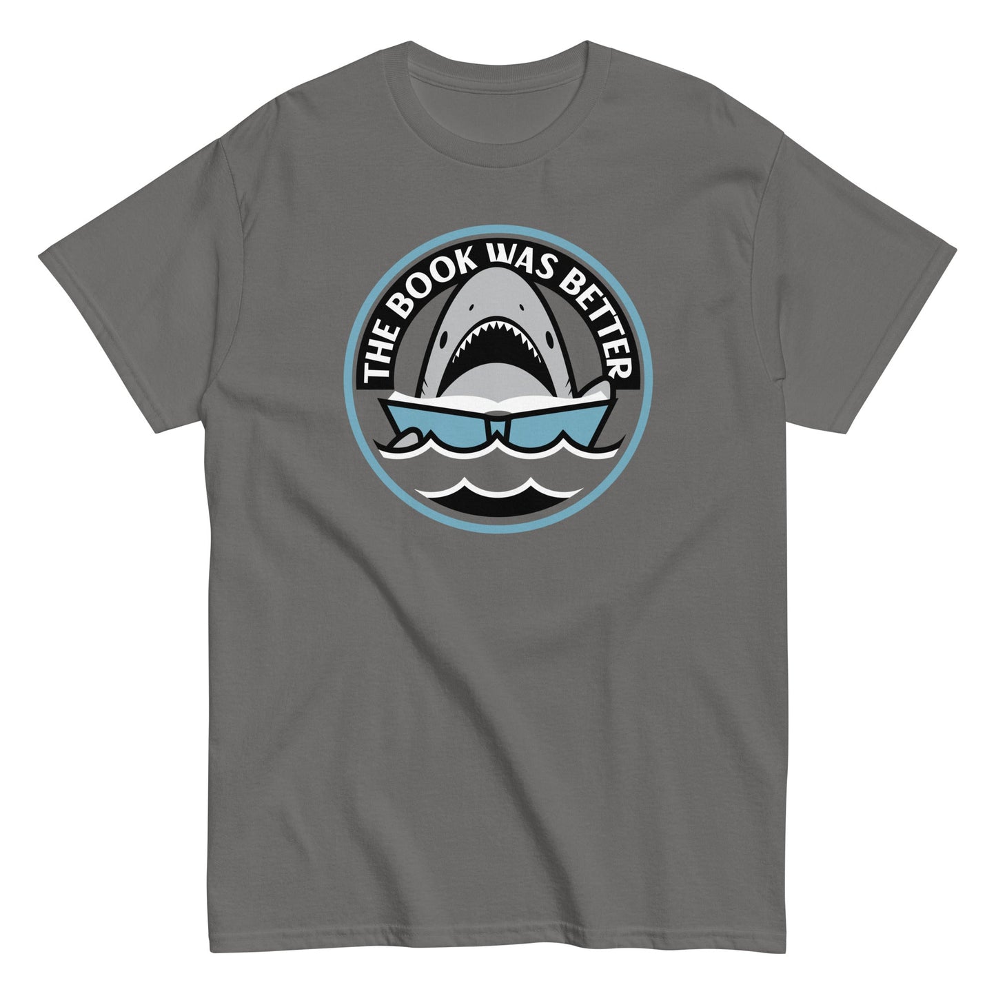 The Book Was Better Men's Classic Tee