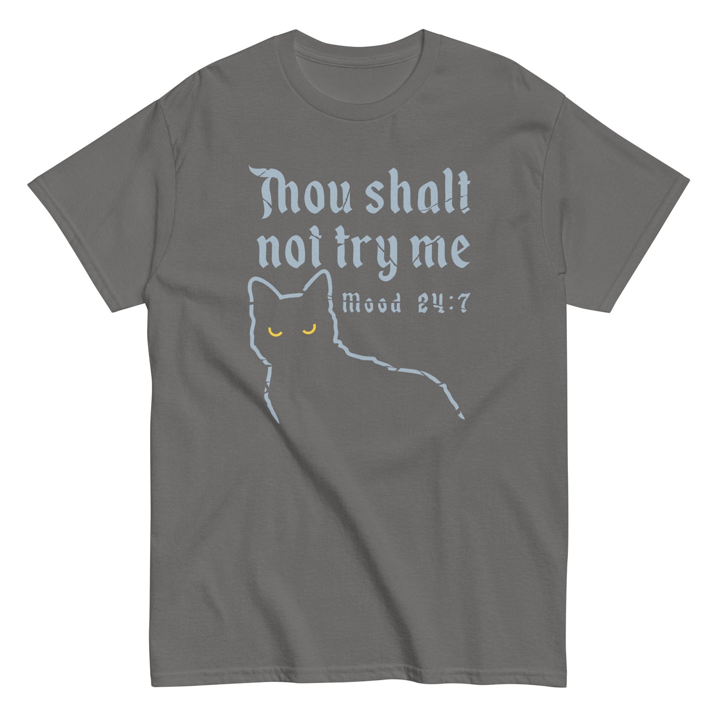 Thou Shalt Not Try Me Men's Classic Tee