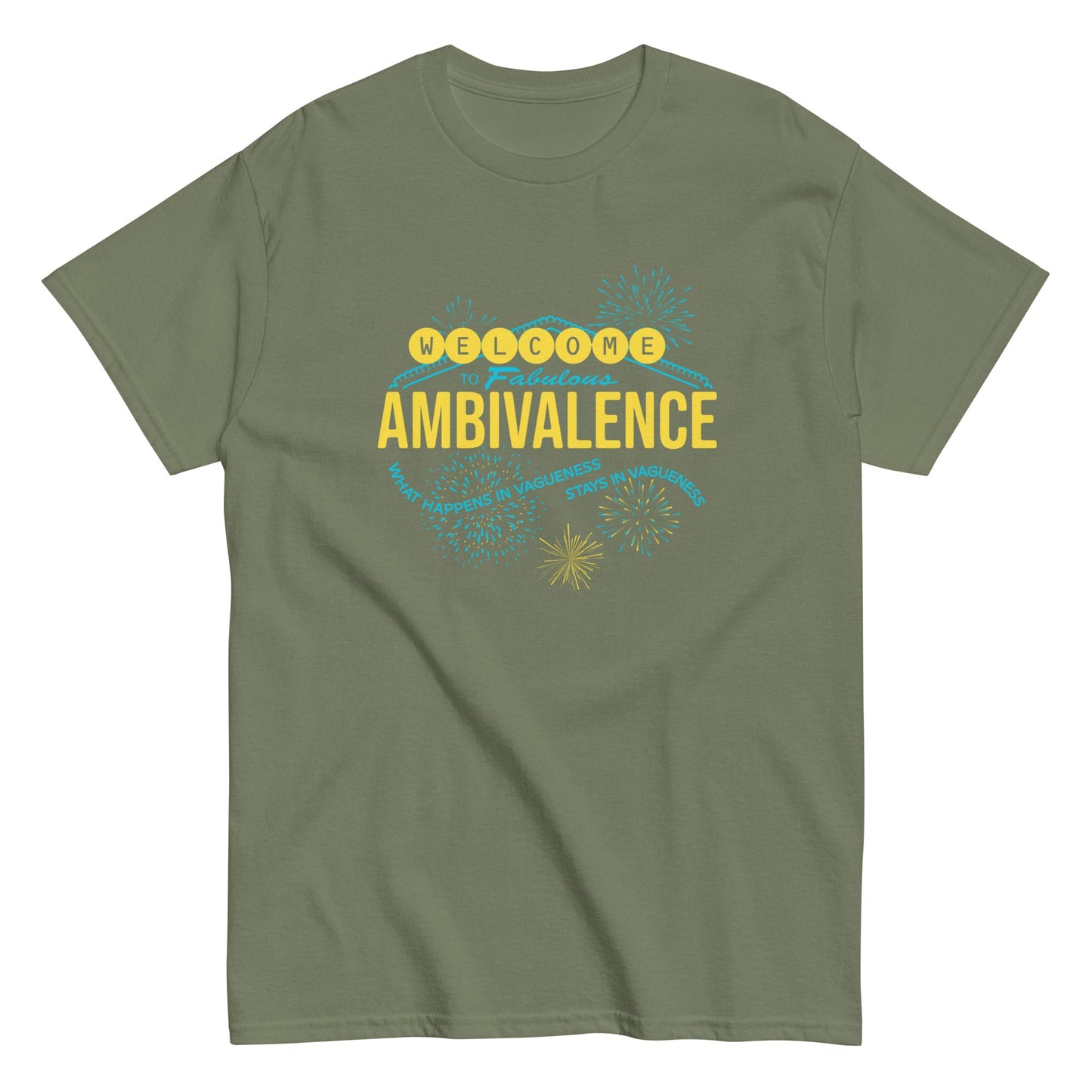 Welcome To Fabulous Ambivalence Men's Classic Tee