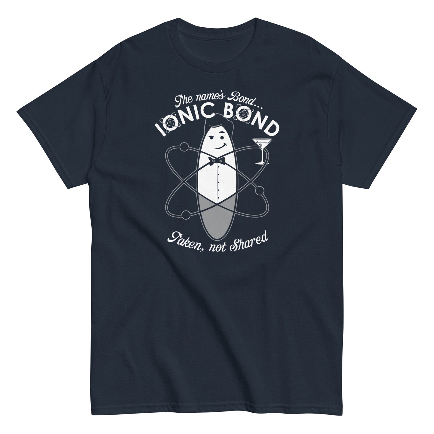 The Name's Bond, Ionic Bond Men's Classic Tee