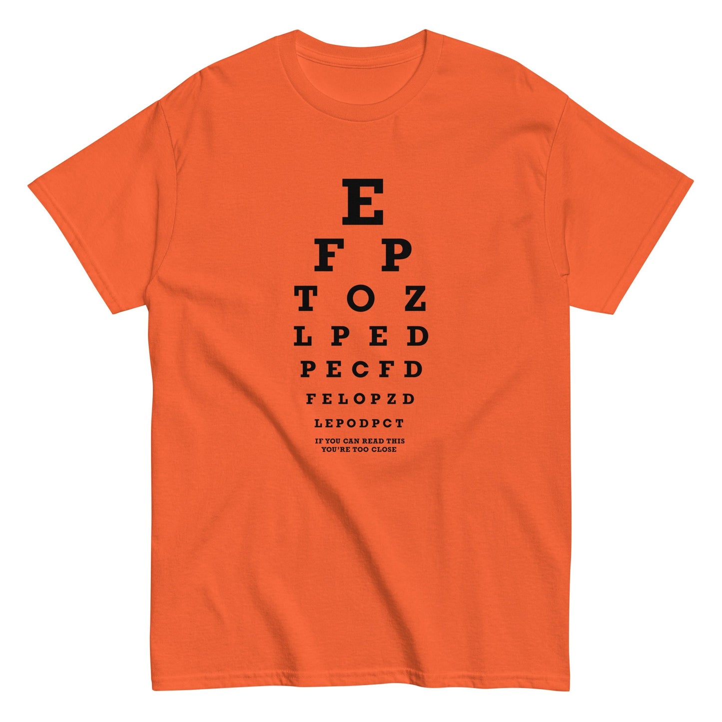 Too Close Eye Chart Men's Classic Tee