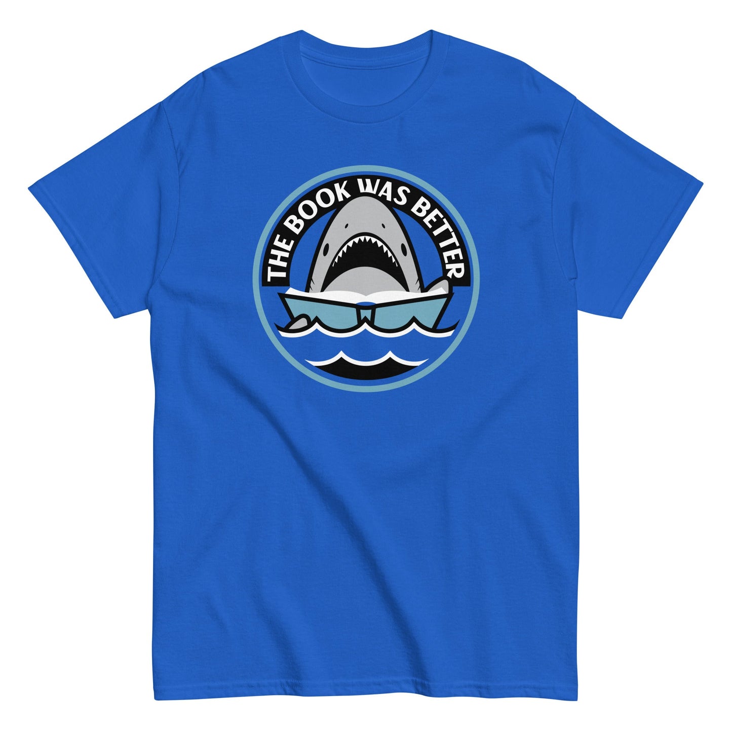 The Book Was Better Men's Classic Tee