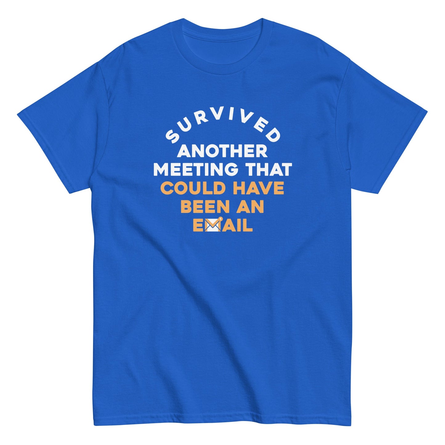 Survived Another Meeting Men's Classic Tee