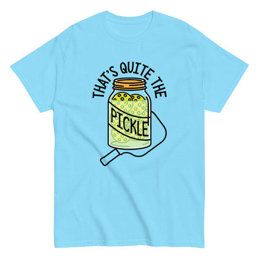 That's Quite The Pickle Men's Classic Tee