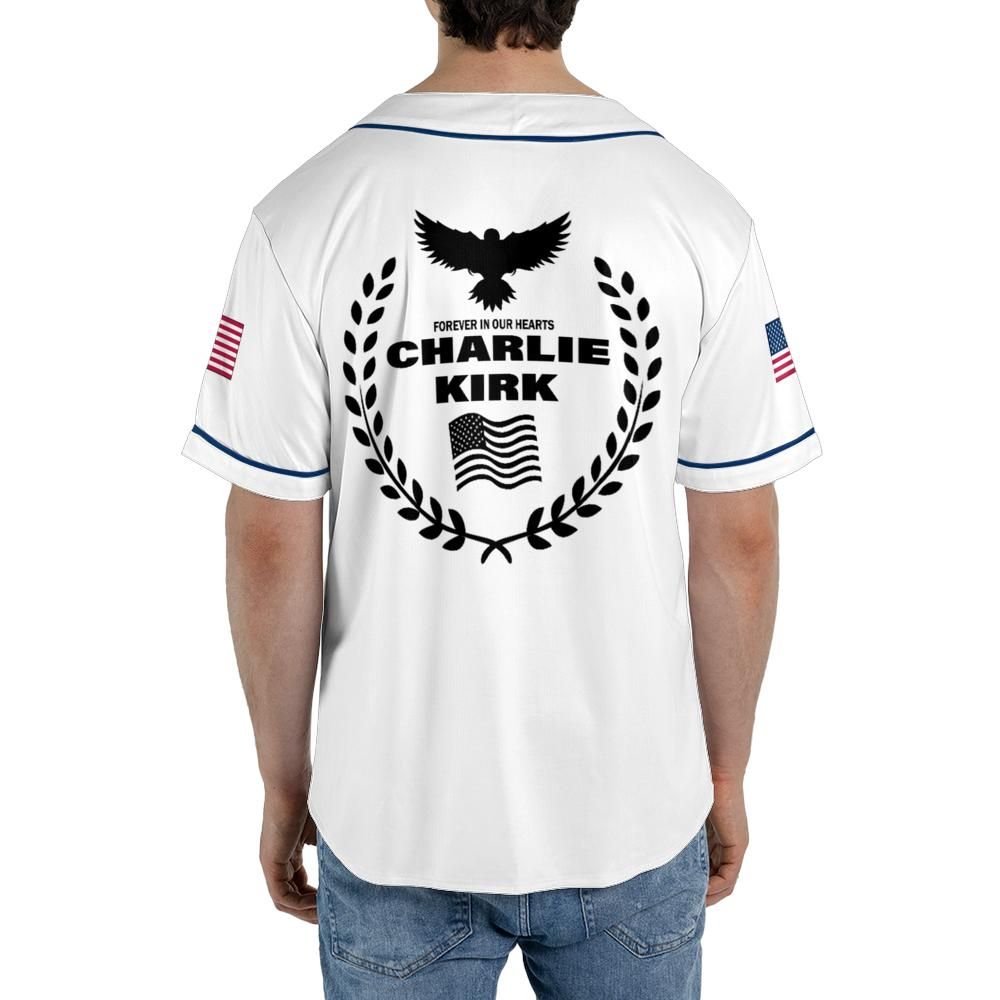 Freedom Charlie Kirk Forever In Our Hearts White Baseball Jersey