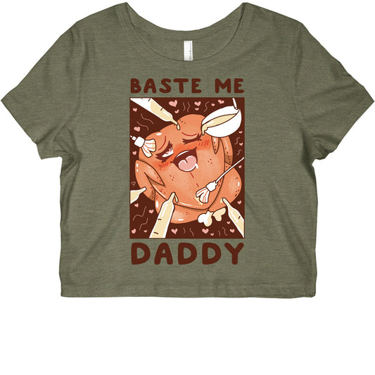 Baste Me Daddy Graphic Baby Tee Style002