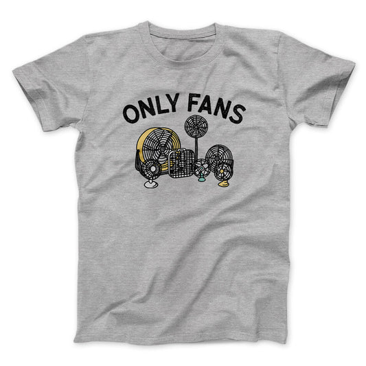 Only Fans Men/Unisex T-Shirt