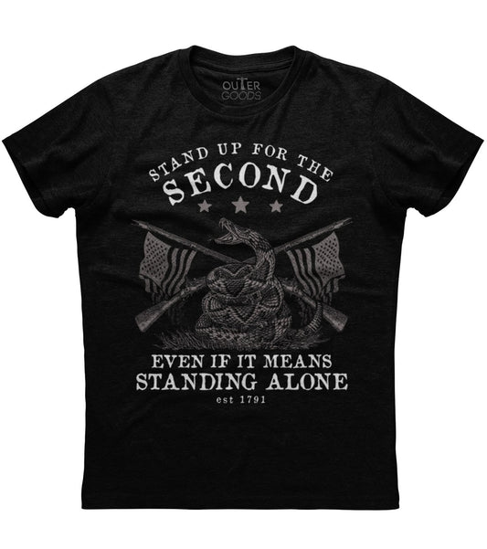 Stand Up For The Second Even If It Means Standing Alone T-Shirt (O)