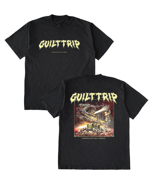 Guilt Trip - Unrelenting Force T-Shirt