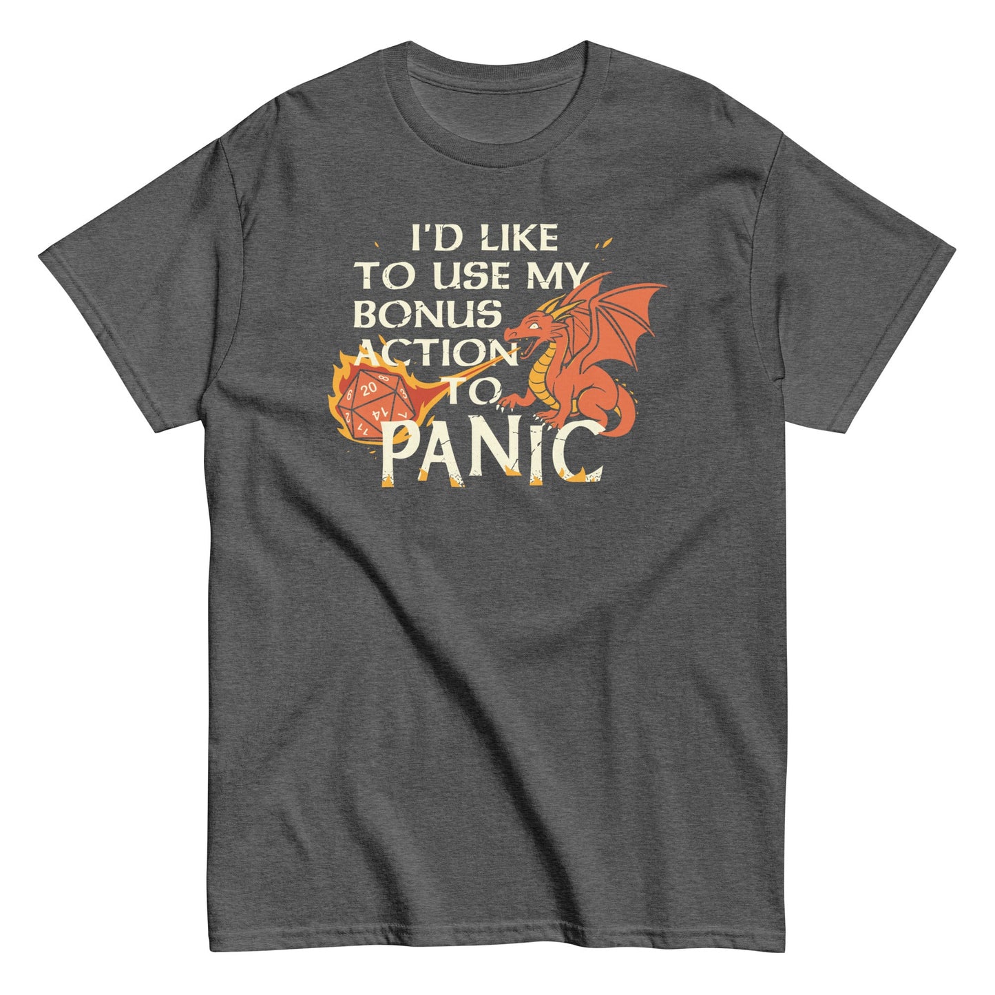 I'd Like To Use My Bonus Action To Panic Men's Classic Tee