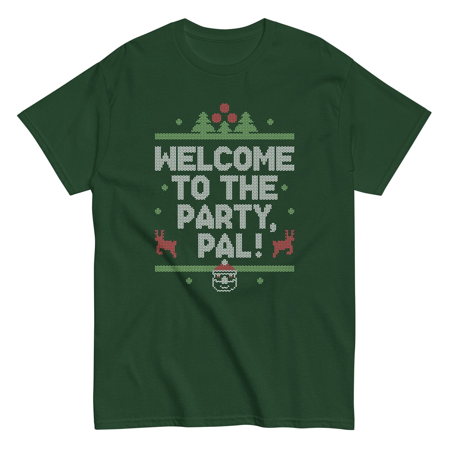 Welcome To The Party, Pal! Men's Classic Tee