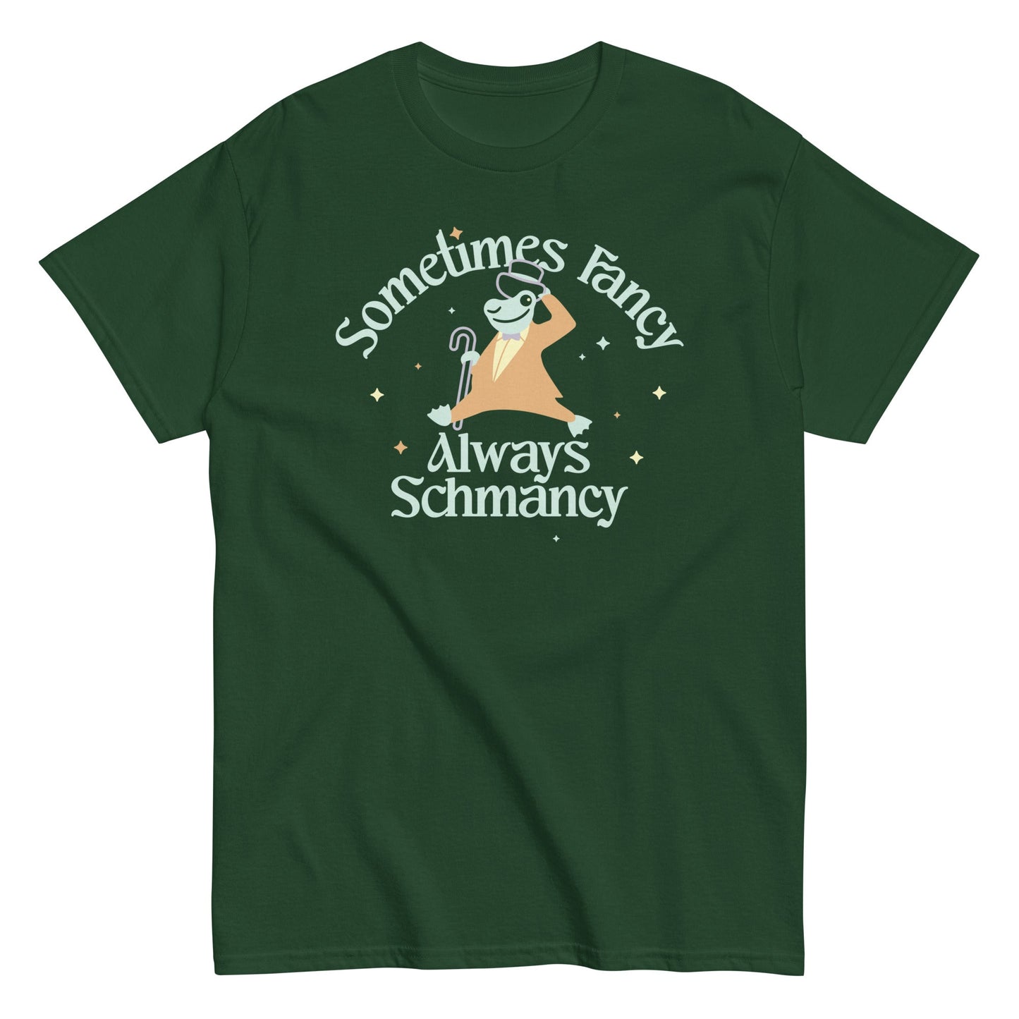 Sometimes Fancy Always Schmancy Men's Classic Tee