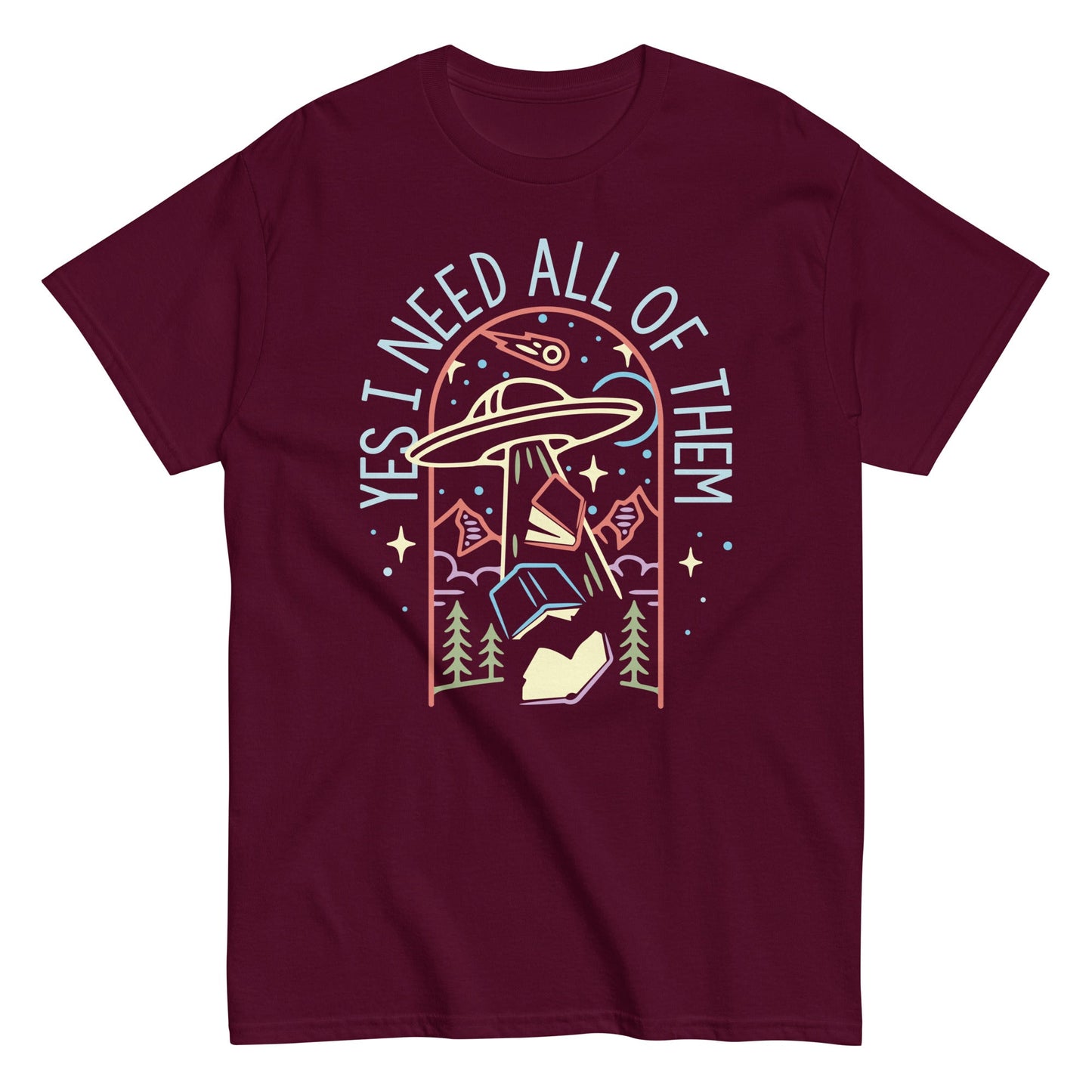 Yes I Need All Of Them Men's Classic Tee